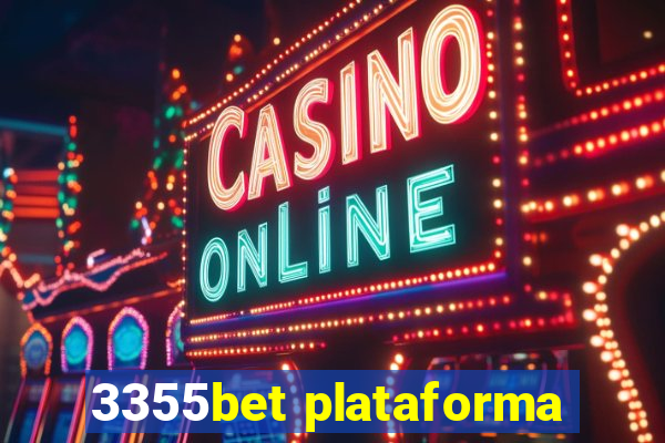 3355bet plataforma